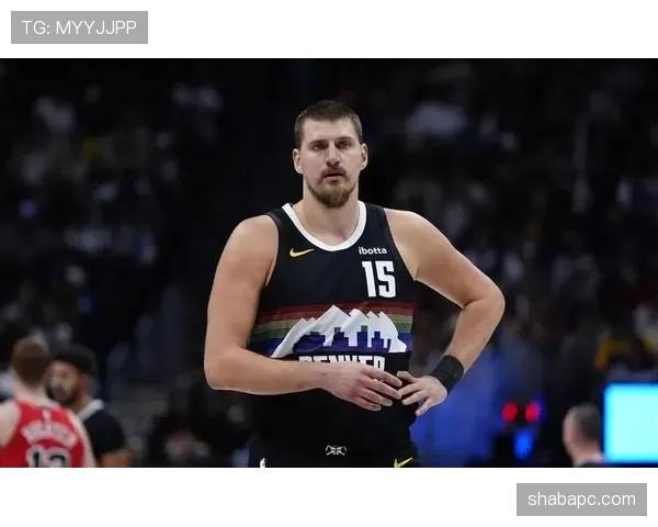 穆雷与约基奇挡拆较上季更高效 提升关键回合输出